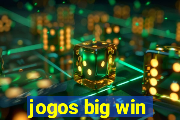 jogos big win